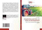 Coopératives agricoles, un enjeu de développement