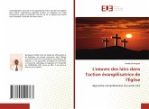 L¿¿uvre des laïcs dans l'action évangélisatrice de l¿Église