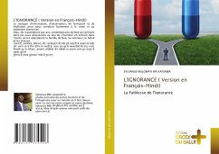 L'IGNORANCE ( Version en Français-Hindi) - Mulowayi Wa Kayumba, Sylvanus