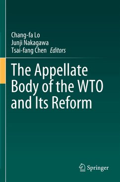 The Appellate Body of the WTO and Its Reform