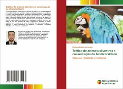 Tráfico de animais silvestres e conservação da biodiversidade