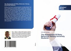 The Assessment Of Risky Behaviour Among University Students - Inodngo, Indongo