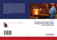 Potentials of Dadin-Kowa and Bayo River Silica Sand for Foundry Use