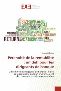 Pérennité de la rentabilité : un défi pour les dirigeants de banque - Akakpo, Kokouvi