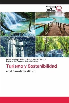 Turismo y Sostenibilidad - Martínez Pérez, Lenin;Rebollo Meza, Jorge;Suárez Jiménez, Rosario del Carmen