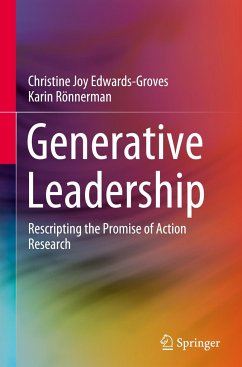Generative Leadership - Edwards-Groves, Christine Joy;Rönnerman, Karin