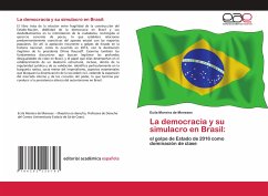 La democracia y su simulacro en Brasil: - de Meneses, Ecila Moreira