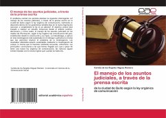El manejo de los asuntos judiciales, a través de la prensa escrita - Iñiguez Romero, Carlota de los Ángeles