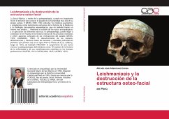 Leishmaniasis y la destrucción de la estructura osteo-facial - Altamirano Enciso, Alfredo José