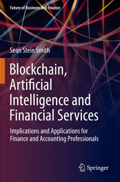 Blockchain, Artificial Intelligence and Financial Services - Stein Smith, Sean