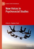 New Voices in Psychosocial Studies