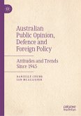 Australian Public Opinion, Defence and Foreign Policy (eBook, PDF)