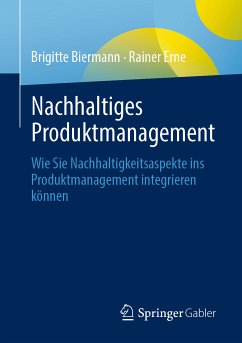Nachhaltiges Produktmanagement (eBook, PDF) - Biermann, Brigitte; Erne, Rainer