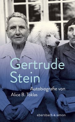 Autobiografie von Alice B.Toklas - Stein, Gertrude