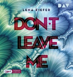 Don't leave me / Don't Love Me Bd.3 (2 MP3-CDs) - Kiefer, Lena