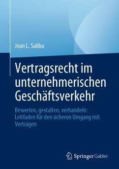 Vertragsrecht im unternehmerischen Geschäftsverkehr (eBook, PDF) - Saliba, Jean L.
