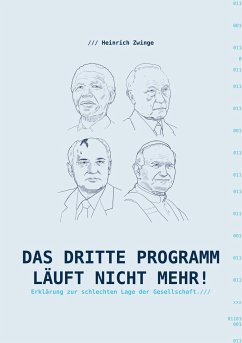 Das Dritte Programm läuft nicht mehr! - Zwinge, Heinrich