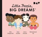 Little People, Big Dreams® - Teil 2: Ella Fitzgerald, Jane Austen, Coco Chanel, Muhammad Ali