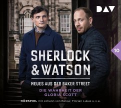 Die Wahrheit der Gloria Scott / Sherlock & Watson - Neues aus der Baker Street Bd.10 (2 Audio-CDs) - Koppelmann, Viviane