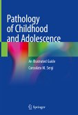 Pathology of Childhood and Adolescence (eBook, PDF)