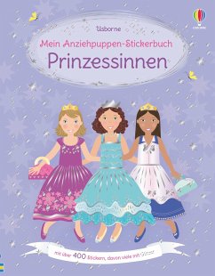 Mein Anziehpuppen-Stickerbuch: Prinzessinnen - Watt, Fiona