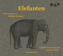 Elefanten. Ein Portrait - Schaper, Rüdiger