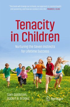 Tenacity in Children - Goldstein, Sam;Brooks, Robert B.