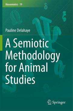 A Semiotic Methodology for Animal Studies - Delahaye, Pauline