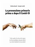 La prevenzione primaria prima o dopo il Covid-19 (eBook, ePUB)