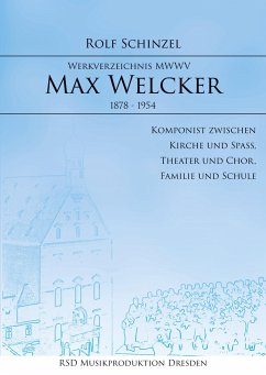 Max Welcker - Schinzel, Rolf