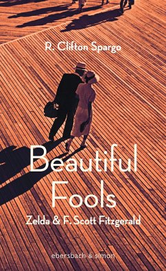 Beautiful Fools - Spargo, R. Clifton