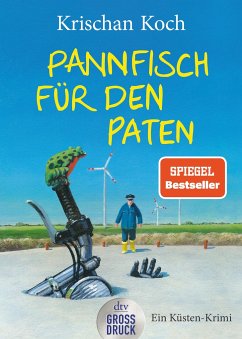 Pannfisch für den Paten / Thies Detlefsen Bd.6 - Koch, Krischan