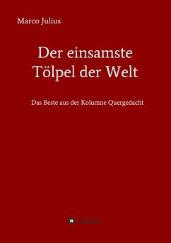 Der einsamste Tölpel der Welt - Julius, Marco