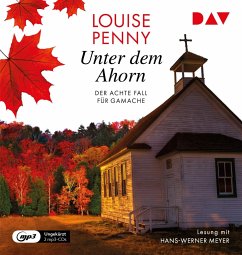 Unter dem Ahorn / Armand Gamache Bd.8 (2 MP3-CDs) - Penny, Louise