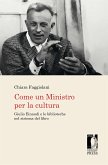 Come un Ministro per la cultura (eBook, PDF)