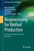 Bioprocessing for Biofuel Production (eBook, PDF)