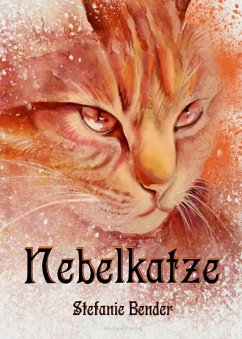 Nebelkatze - Bender, Stefanie