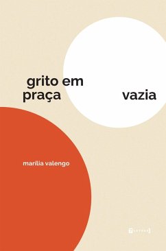 Cover Grito em praça vazia (eBook, ePUB)
