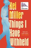 Things I Have Withheld (eBook, ePUB)