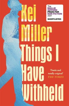 Things I Have Withheld (eBook, ePUB) - Miller, Kei