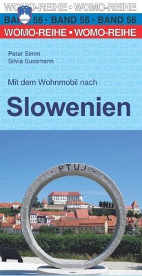 Mit dem Wohnmobil nach Slowenien - Simm, Peter;Sussmann, Silvia