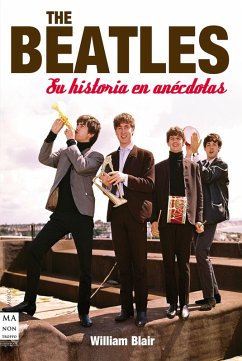 The Beatles (eBook, ePUB) - Blair, William