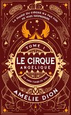 Le Cirque Angélique 1