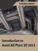 Introduction to AutoCAD Plant 3D 2021 (eBook, ePUB)