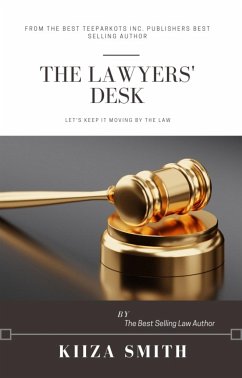 THE LAWYER’S DESK (eBook, ePUB) - smith, kiiza