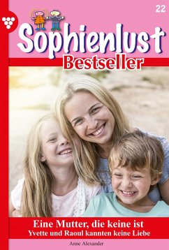 Eine Mutter, die keine ist (eBook, ePUB) - Alexander, Anne