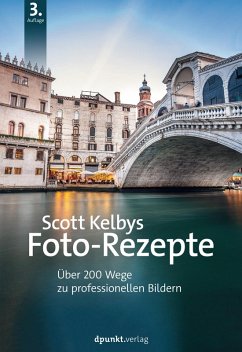 Scott Kelbys Foto-Rezepte (eBook, PDF) - Kelby, Scott
