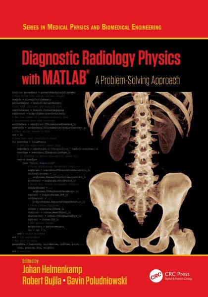 Diagnostic Radiology Physics with MATLAB® (eBook, ePUB) Diagnostic Radiology Physics with MATLAB® (eBook, ePUB)