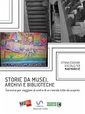 Storie da musei, archivi e biblioteche - i racconti e le fotografie (8. edizione) (eBook, ePUB)