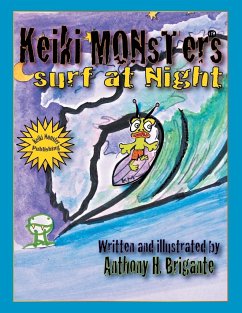 Keiki Monsters Surf at Night...